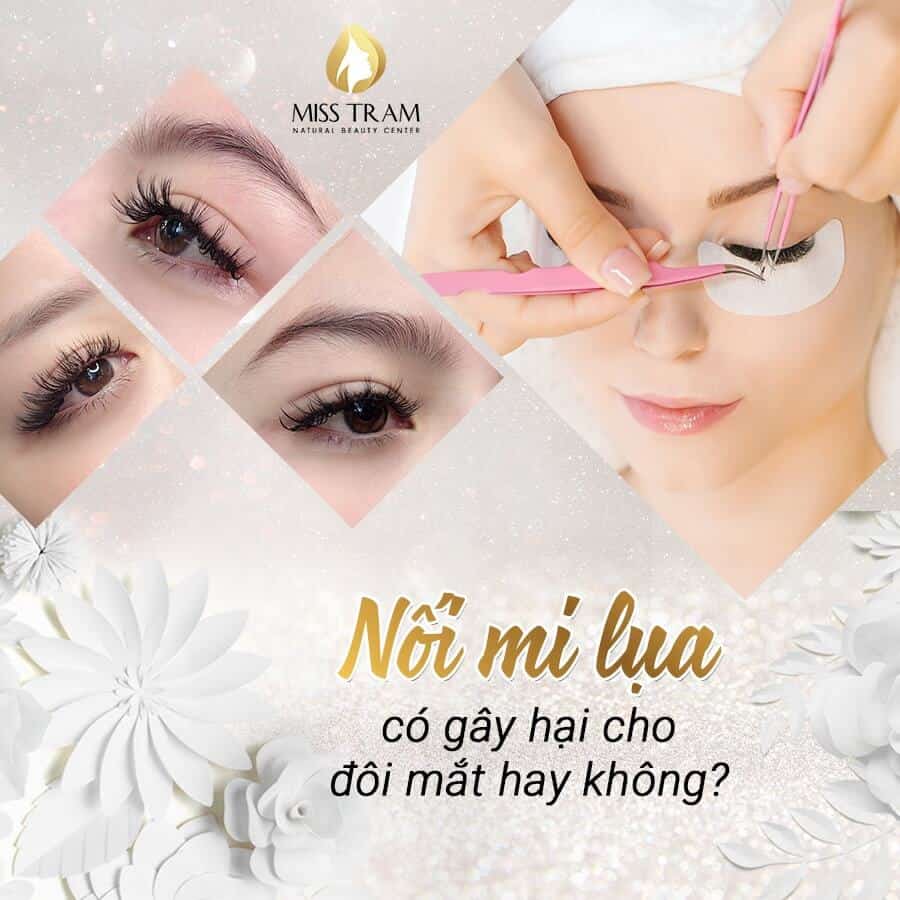 Nối Mi Lụa Có Gây Hại Cho Đôi Mắt Hay Không 3