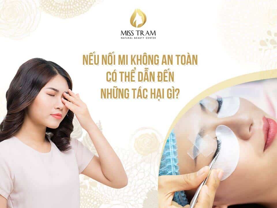 Nối Mi Không An Toàn Có Thể Dẫn Đến Những Tác Hại Gì 3