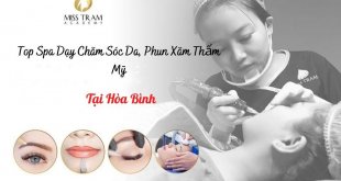 Top Spa Teaching in Hoa Binh: Prestigious, Quality and Covered Skin Care and Cosmetic Tattooing Profession