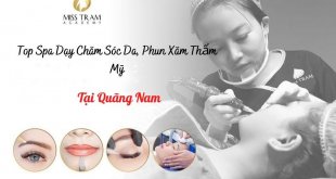 Top Spa Teaching in Quang Nam: Skin Care Profession, Cosmetic Tattooing