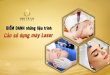 List of Treatments Needed Using Laser Machine 30