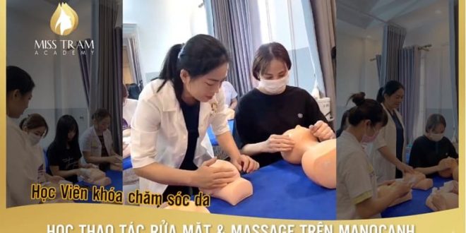 Học Viên Thực Hành Thao Tác Rửa Mặt & Massage Trên Manocanh