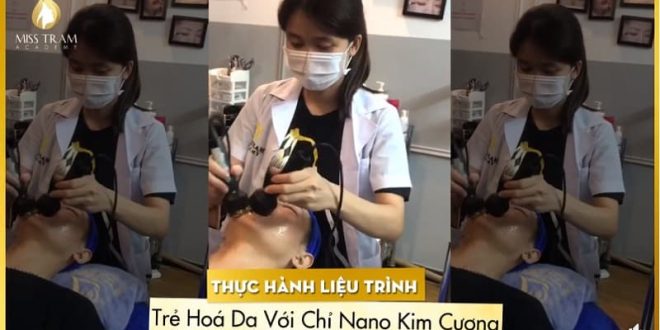 Học Viên Thực Hành Liệu Trình Trẻ Hoá Da Với Chỉ Nano Kim Cương