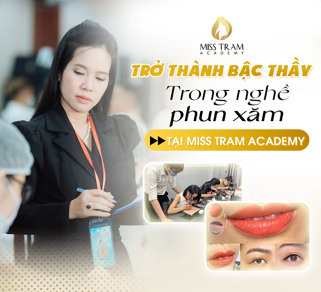 Đón Đầu Xu Hướng Phun Xăm Với Khóa Học Miss Tram Academy | Kỹ Thuật Tiên Tiến Chuẩn Quốc Tế 5