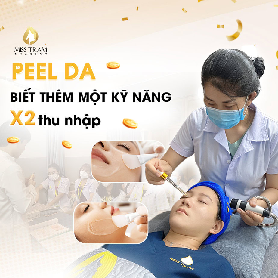 Nâng Cao Kỹ Năng Peel Da Tại Miss Tram Academy - Tăng Gấp Đôi Thu Nhập 3