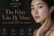 Da Khô Bị Mụn: Vì Sao Và Nên Chăm Sóc Thế Nào? 12
